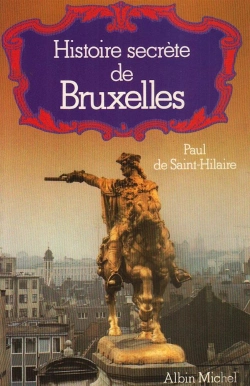 Bertrand.pt - Histoire Secrete De Bruxelles