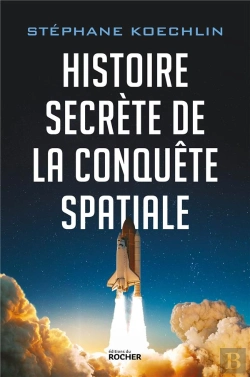 Bertrand.pt - Histoire Secrète De La Conquête Spatiale