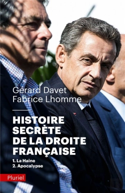 Bertrand.pt - Histoire Secrète De La Droite Française Tome 1 Et 2 ; La Haine ; Apocalypse