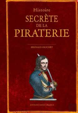 Bertrand.pt - Histoire Secrète De La Piraterie