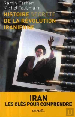Bertrand.pt - Histoire Secrète De La Révolution Iranienne