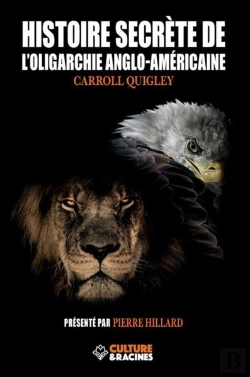 Bertrand.pt - Histoire Secrete De L'Oligarchie Anglo-Americaine
