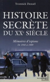 Histoire Secrete Du 20 E Siecle
