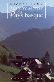 Histoire Secrete Du Pays Basque