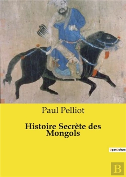 Bertrand.pt - Histoire Secrete Mongols