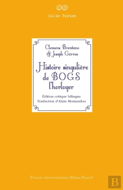 Bertrand.pt - Histoire Singulière De Bogs L'Horloger