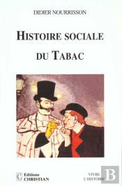Histoire Sociale Du Tabac