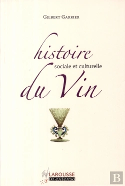 Bertrand.pt - Histoire Sociale Et Culturelle Du Vin