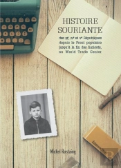 Histoire Souriante Des Iiie, Iv Et Ve Républiques