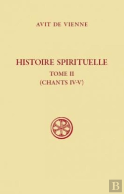 Bertrand.pt - Histoire Spirituelle Tome 2 ; Chants Iv-V