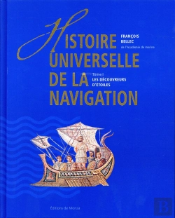 Bertrand.pt - Histoire Universelle De La Navigation Tome 1 ; Les Découvreurs D'Étoiles