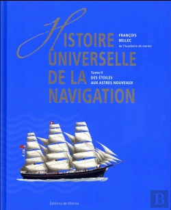 Bertrand.pt - Histoire Universelle De La Navigation Tome 2 ; Des Étoiles Aux Astres Nouveaux