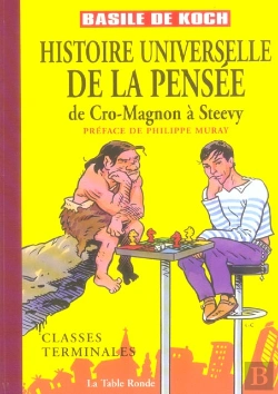 Bertrand.pt - Histoire Universelle De La Pensee ; De Cro-Magnon A Steevy