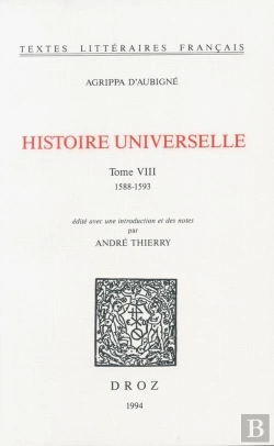 Bertrand.pt - Histoire Universelle. - T08 - Histoire Universelle - T. Viii - 1588-1593
