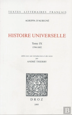Bertrand.pt - Histoire Universelle. - T09 - Histoire Universelle - Tome Ix - 1594-1602