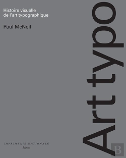 Bertrand.pt - Histoire Visuelle De L'Art Typographique ; 1454-2015