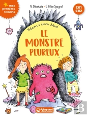 Histoires À Dormir Debout T.4 ; Le Monstre Peureux ; Ce1-Ce2