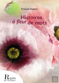 Bertrand.pt - Histoires À Fleur De Mots