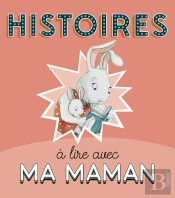 Histoires À Lire Avec Ma Maman