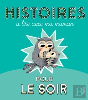 Histoires À Lire Avec Ma Maman Pour Le Soir