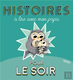 Bertrand.pt - Histoires À Lire Avec Mon Papa Pour Le Soir