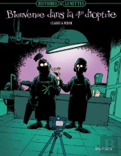Histoires À Lunette Tome 2 ; Bienvenue Dans La 4ème Dioptrie