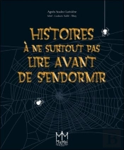 Histoires A Ne Surtout Pas Lire Avant De S'Endormir