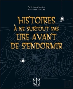 Bertrand.pt - Histoires A Ne Surtout Pas Lire Avant De S'Endormir