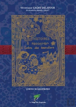 Bertrand.pt - Histoires À Raconter À L'Ombre Des Amandiers : Contes De Lusophonie