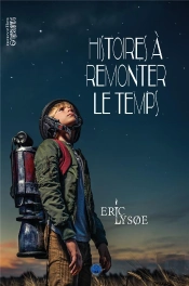Histoires A Remonter Le Temps