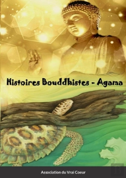 Bertrand.pt - Histoires Bouddhistes - Agama