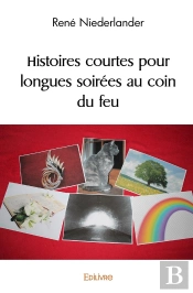 Histoires Courtes Pour Longues Soirées Au Coin Du Feu