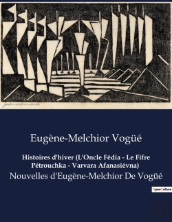 Bertrand.pt - Histoires D Hiver L Oncle Fedia Le Fifre Petrouchka Varvara Afanasievna - Nouvelles D Eugene Melchio