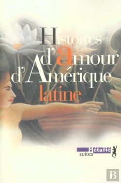 Bertrand.pt - Histoires D'Amour D'Amérique Latine