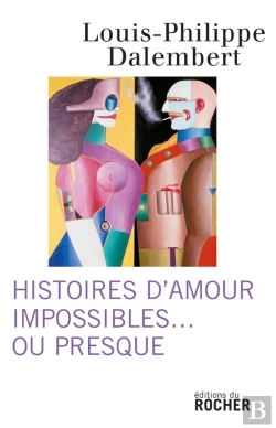 Bertrand.pt - Histoires D'Amour Impossibles... Ou Presque