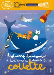 Histoires D'Animaux À Lire Caché Sous La Couette