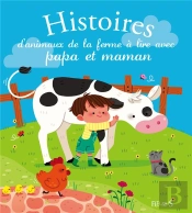 Histoires D'Animaux De La Ferme À Lire Avec Papa Et Maman