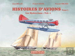 Bertrand.pt - Histoires D'Avions T07 - Les Hydravions Vol. 1