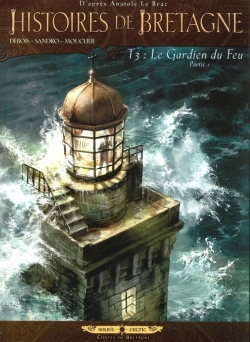 Bertrand.pt - Histoires De Bretagne Tome 3 ; Le Gardien Du Feu Tome 1