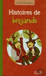 Histoires De Brigands