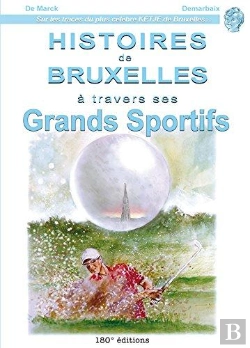 Bertrand.pt - Histoires De Bruxelles À Travers Ses Grands Sportifs