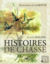 Histoires De Chasse