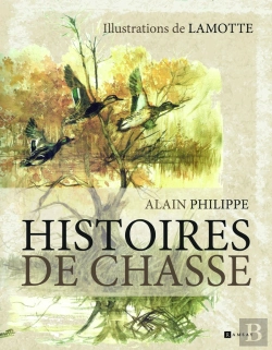 Bertrand.pt - Histoires De Chasse
