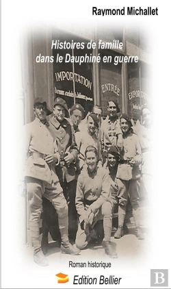Bertrand.pt - Histoires De Famille Dans Le Dauphiné En Guerre