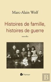 Histoires De Famille, Histoires De Guerre