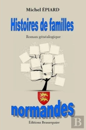 Histoires De Familles Normandes