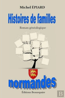 Bertrand.pt - Histoires De Familles Normandes