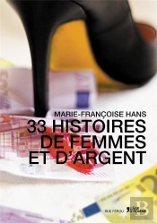 Histoires De Femmes Et D'Argent