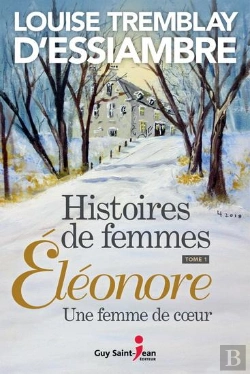 Bertrand.pt - Histoires De Femmes Tome 1 : Eléonore, Une Femme De Coeur