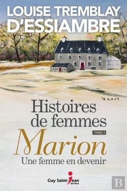 Bertrand.pt - Histoires De Femmes Tome 3 : Marion, Une Femme En Devenir
